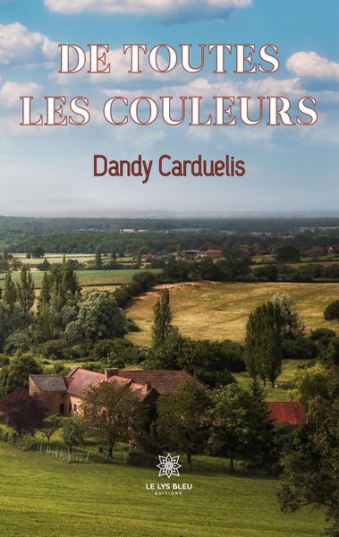 Produktbild: Dandy Carduelis: Toutes les couleurs
