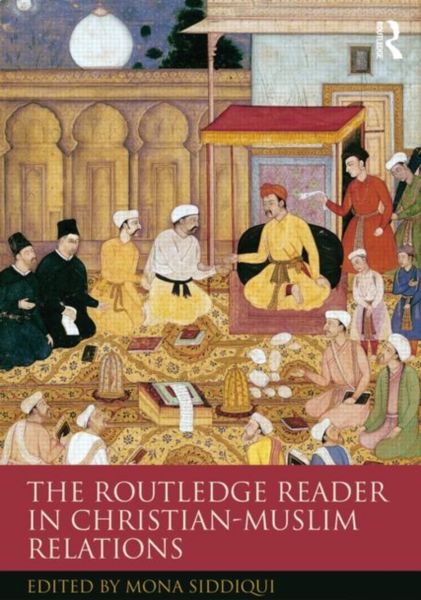 Produktbild: The Routledge Reader in Christian-Muslim Relations