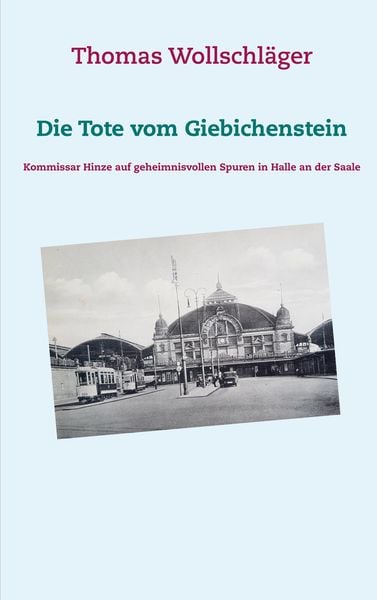Produktbild: Die Tote vom Giebichenstein