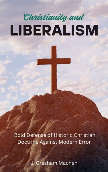 Produktbild: Christianity and Liberalism