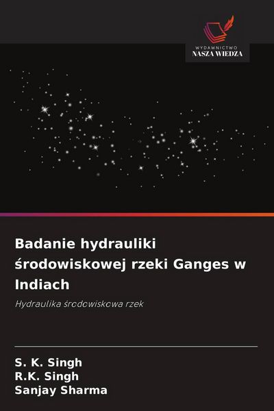 Produktbild: Badanie hydrauliki &iquest;rodowiskowej rzeki Ganges w Indiach