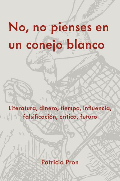 Produktbild: No, No Pienses En Un Conejo Blanco