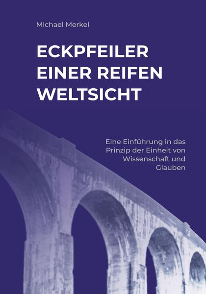 Produktbild: Eckpfeiler einer reifen Weltsicht