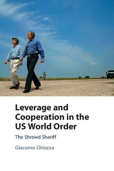 Produktbild: Leverage and Cooperation in the US World Order