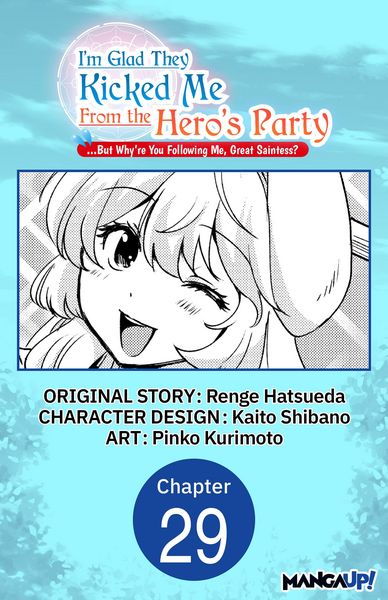 Produktbild: I'm Glad They Kicked Me From The Hero's Party... But Why're you following me, Great Saintess? #029