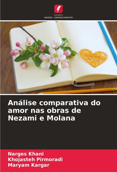 Produktbild: An&aacute;lise comparativa do amor nas obras de Nezami e Molana