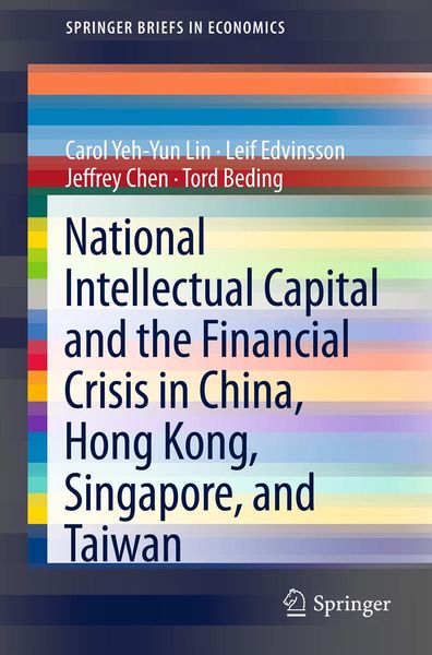 Produktbild: National Intellectual Capital and the Financial Crisis in China, Hong Kong, Singapore, and Taiwan