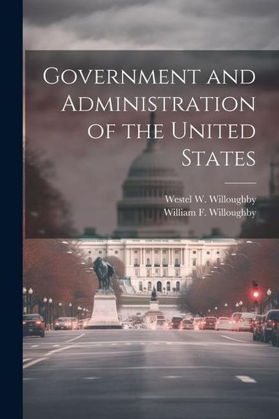 Produktbild: Government and Administration of the United States