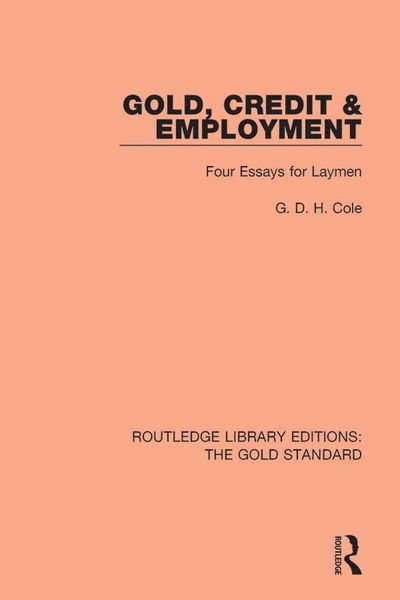 Produktbild: Gold, Credit and Employment