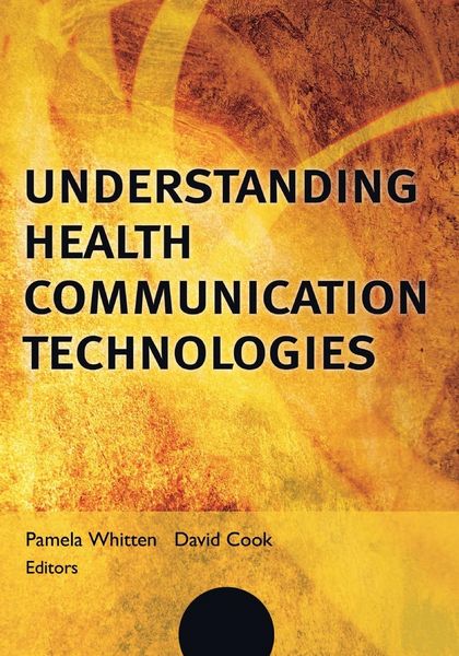 Produktbild: Understanding Health Communication Technologies