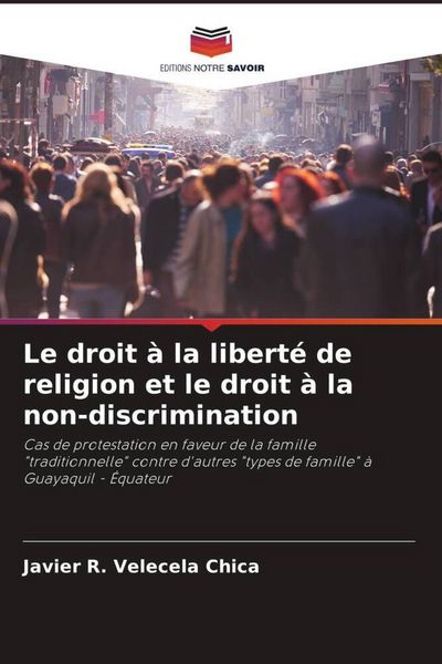 Produktbild: Le droit &agrave; la libert&eacute; de religion et le droit &agrave; la non-discrimination