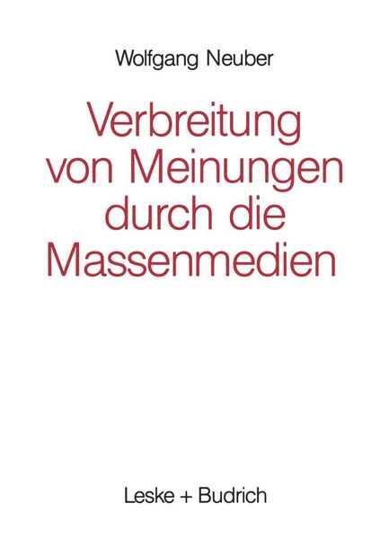 Produktbild: Verbreitung von Meinungen durch die Massenmedien