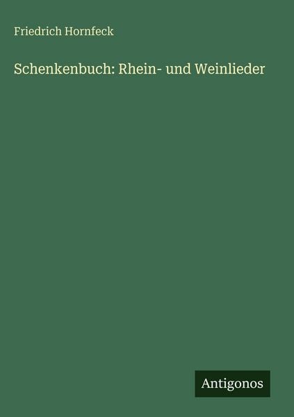Produktbild: Schenkenbuch: Rhein- und Weinlieder
