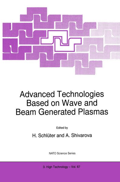 Produktbild: Advanced Technologies Based on Wave and Beam Generated Plasmas