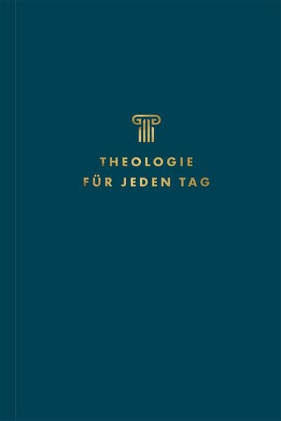 Produktbild: Theologie f&uuml;r jeden Tag