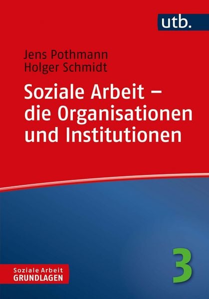 Produktbild: Soziale Arbeit - die Organisationen und Institutionen