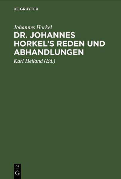Produktbild: Dr. Johannes Horkel's Reden und Abhandlungen