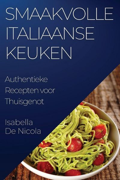 Produktbild: Smaakvolle Italiaanse Keuken