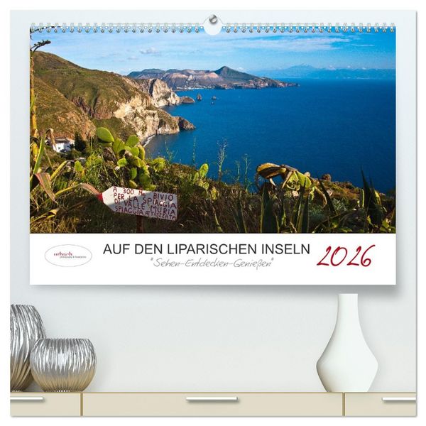 Produktbild: Auf den Liparischen Inseln (hochwertiger Premium Wandkalender 2026 DIN A2 quer), Kunstdruck in Hochglanz