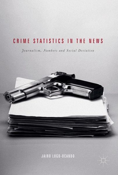 Produktbild: CRIME STATISTICS IN THE NEWS 2
