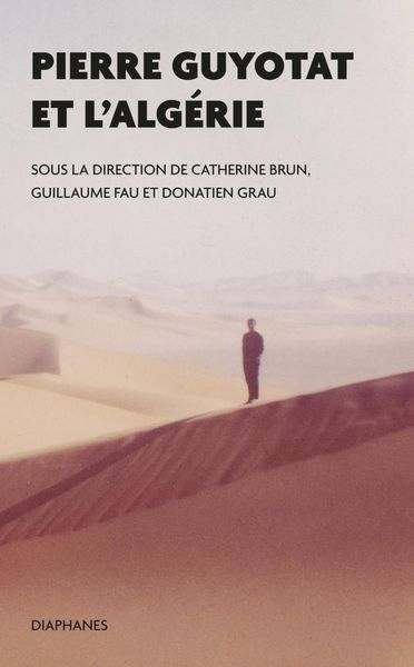 Produktbild: Pierre Guyotat et l'Alg&eacute;rie