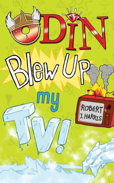 Produktbild: Odin Blew Up My TV!