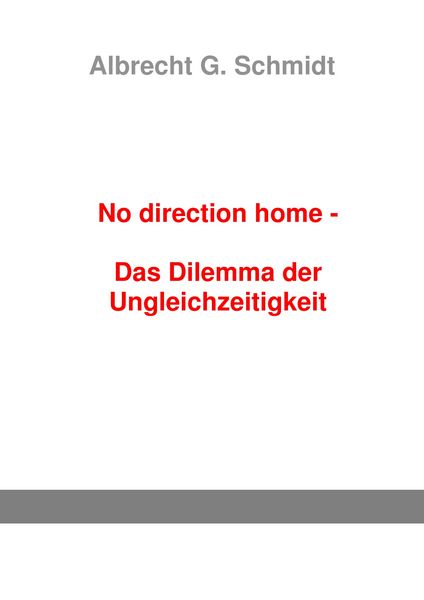Produktbild: No direction home - Das Dilemma der Ungleichzeitigkeit