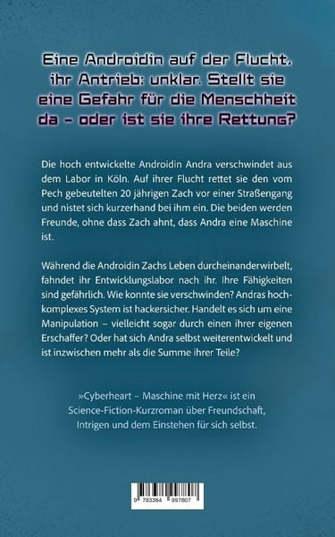 Produktbild: Cyberheart - Maschine mit Herz: Ein Sci-Fi Abenteuer ab 14 Jahren