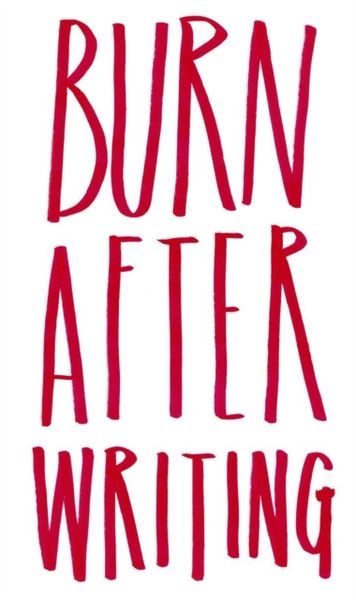 Jones, S: Burn After Writing, Gebundene Ausgabe von Sharon Jones, Abrams & Chronicle Books
