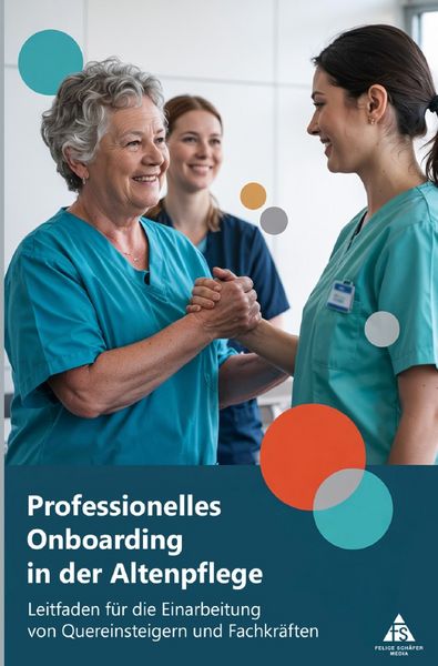 Produktbild: Professionelles Onboarding in der Altenpflege
