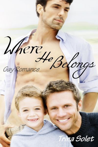 Produktbild: Where He Belongs: Gay Romance