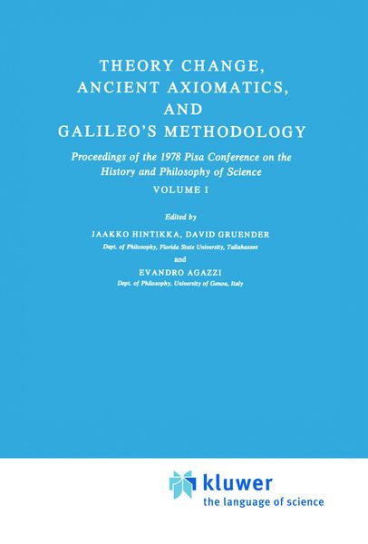 Produktbild: Theory Change, Ancient Axiomatics, and Galileo&rsquo;s Methodology