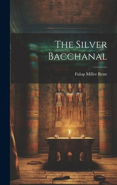 Produktbild: The Silver Bacchanal