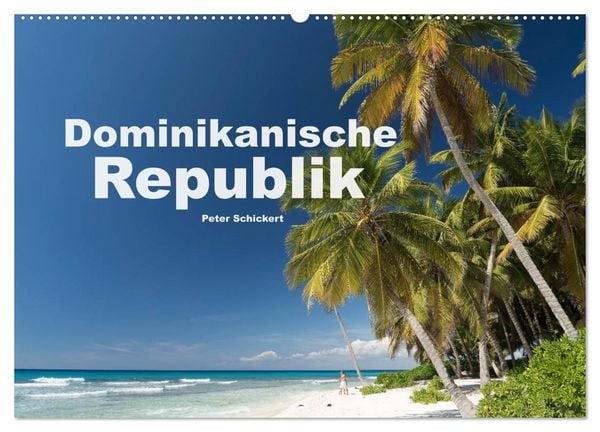 Produktbild: Dominikanische Republik (Wandkalender 2026 DIN A2 quer), CALVENDO Monatskalender