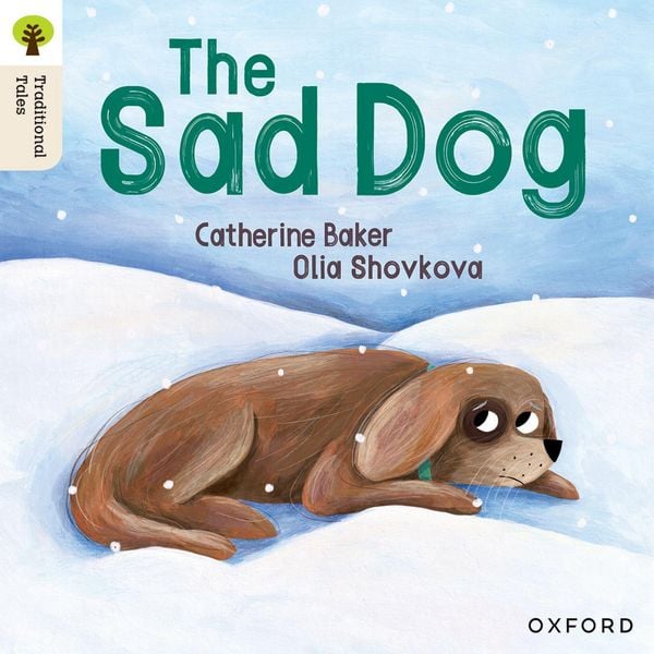Produktbild: Oxford Reading Tree Traditional Tales: Level 1+: The Sad Dog