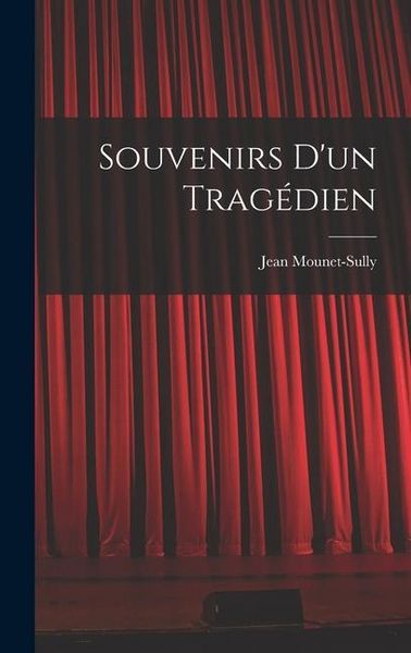 Produktbild: Souvenirs d'un trag&eacute;dien