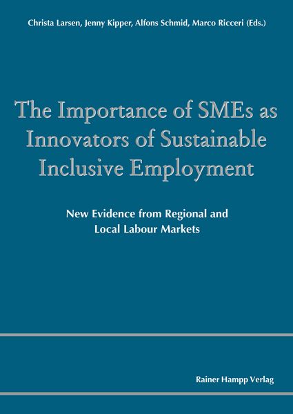 Produktbild: The Importance of SMEs as Innovators of Sustainable Inclusive Employment