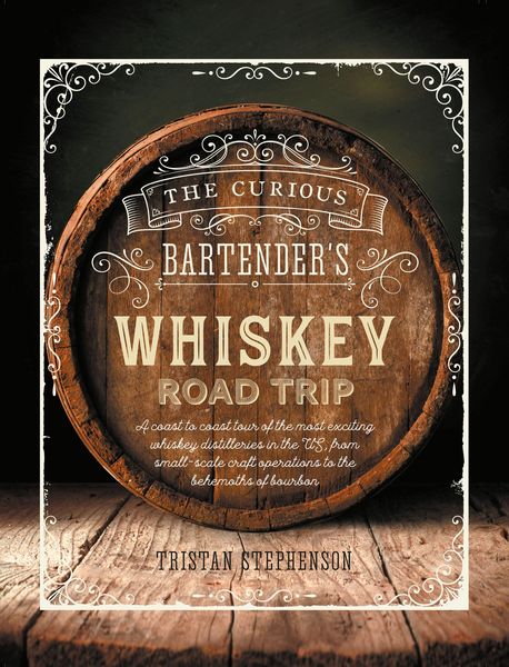 Produktbild: The Curious Bartender's Whiskey Road Trip