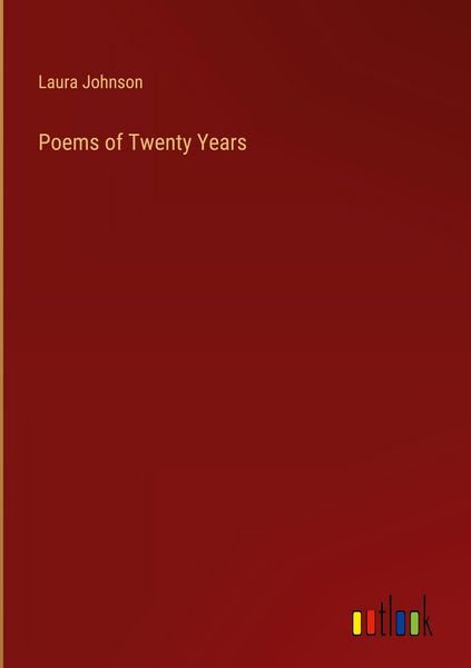 Produktbild: Poems of Twenty Years