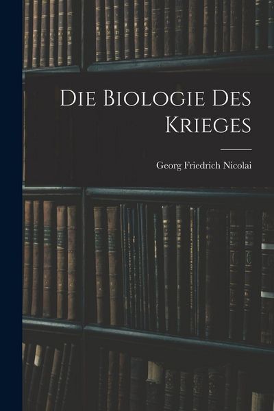 Produktbild: Die Biologie des Krieges