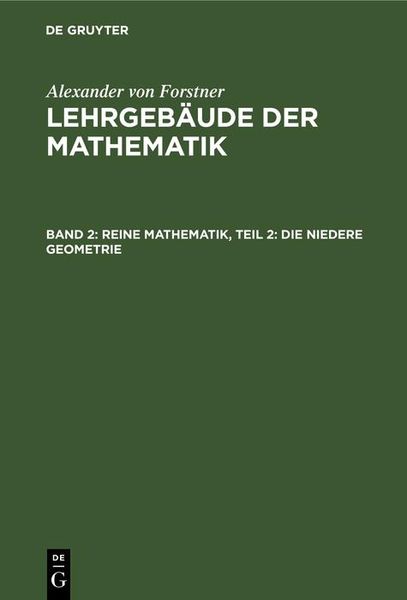 Produktbild: Reine Mathematik, Teil 2: Die niedere Geometrie