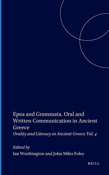 Produktbild: Epea and Grammata. Oral and Written Communication in Ancient Greece