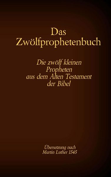 Produktbild: Das Zw&ouml;lfprophetenbuch