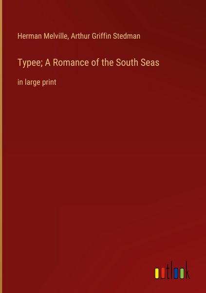 Produktbild: Typee; A Romance of the South Seas
