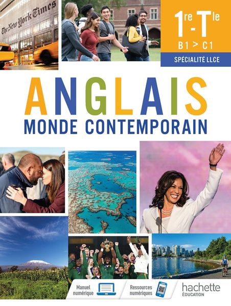 Produktbild: Anglais monde contemporain : sp&eacute;cialit&eacute; LLCE 1re-terminale, B1-C1