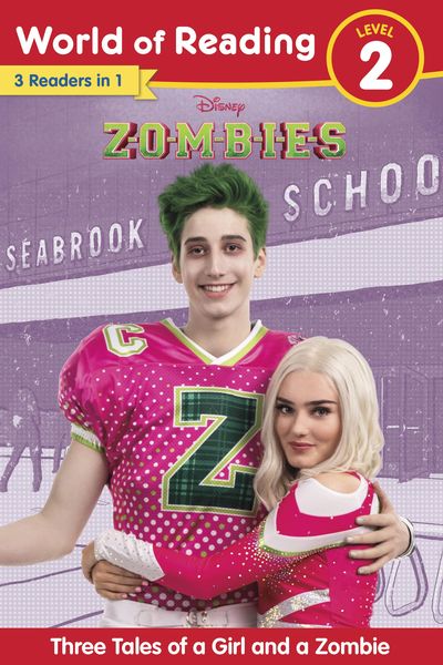 World of Reading: Disney Zombies: Three Tales of a Girl and a Zombie, Level 2, Taschenbuch von Disney Books, Random House N.Y., 9781368073738
