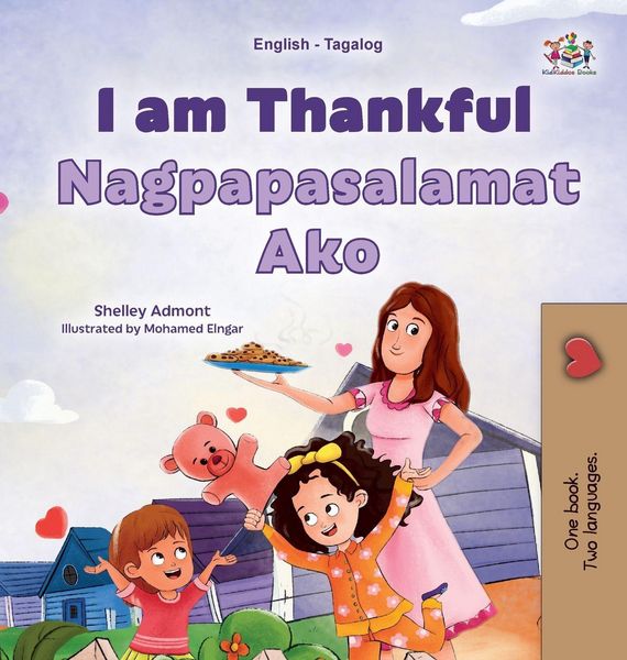 Produktbild: I am Thankful (English Tagalog Bilingual Children's Book)