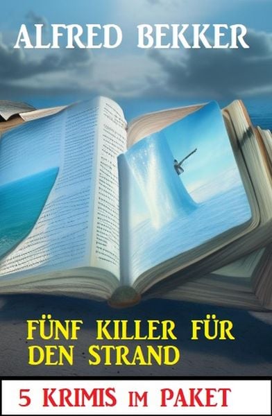 Produktbild: F&uuml;nf Killer f&uuml;r den Strand: 5 Krimis im Paket