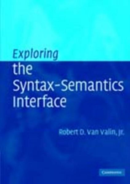 Produktbild: Exploring the Syntax-Semantics Interface