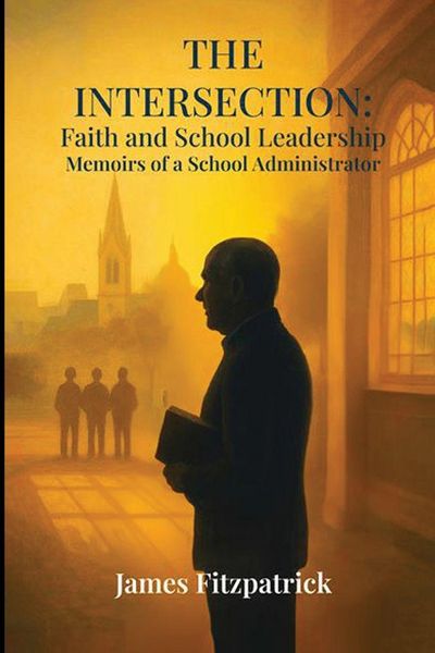 Produktbild: The Intersection of Faith and School Leadership